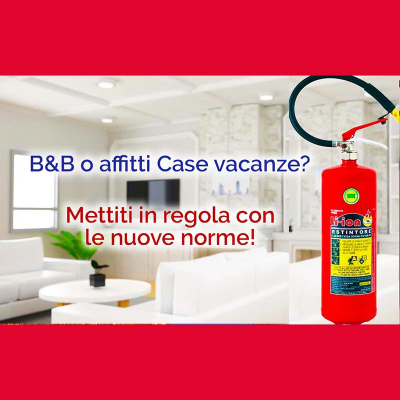 Antincendio B&B e Casa vacanze - Nuove norme 2024